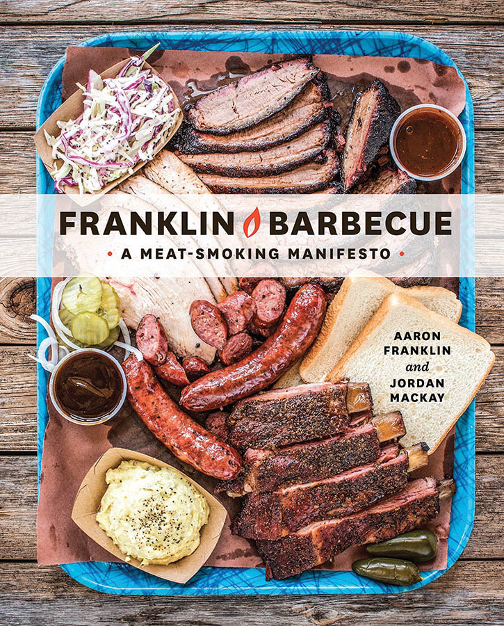 Franklin BBQ cookbook.